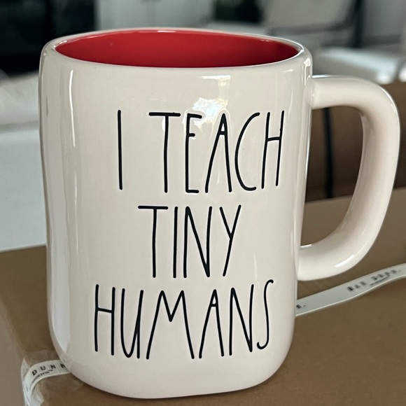 Other - Rae Dunn mug I teach tiny humans